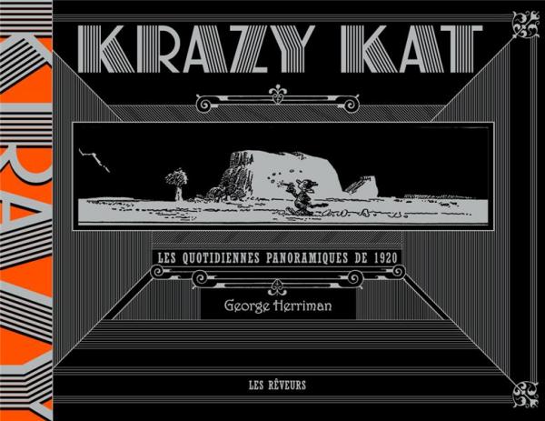 KRAZY KAT LES QUOTIDIENNES PANORAMIQUES DE 1920