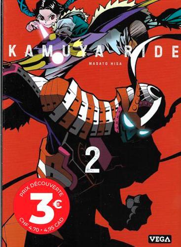 KAMUYA RIDE - TOME 2 / EDITION SPECIALE (A PRIX REDUIT)