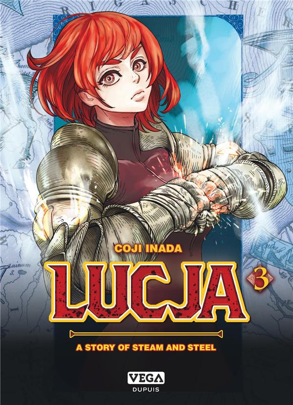 LUCJA, A STORY OF STEAM AND STEEL - TOME 3