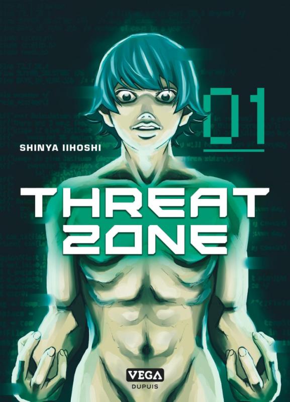 THREAT ZONE - TOME 1