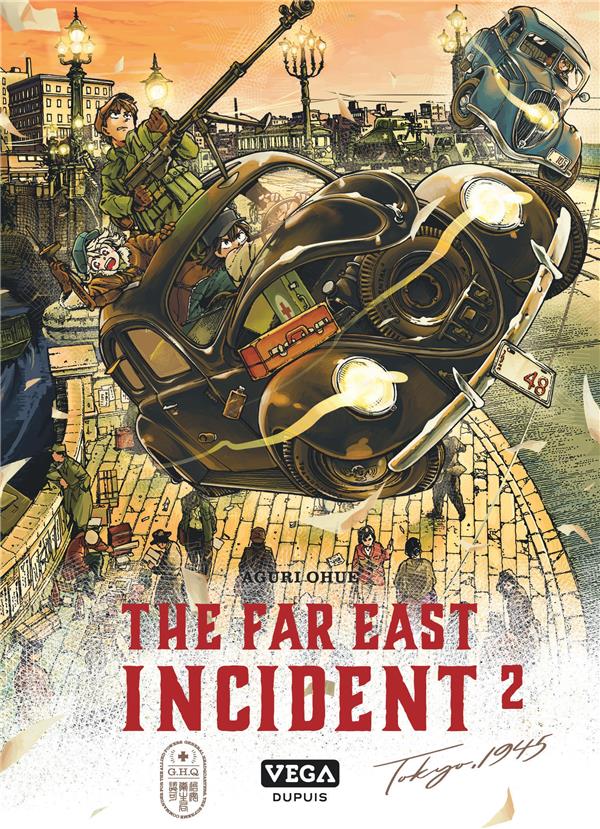 THE FAR EAST INCIDENT - TOME 2