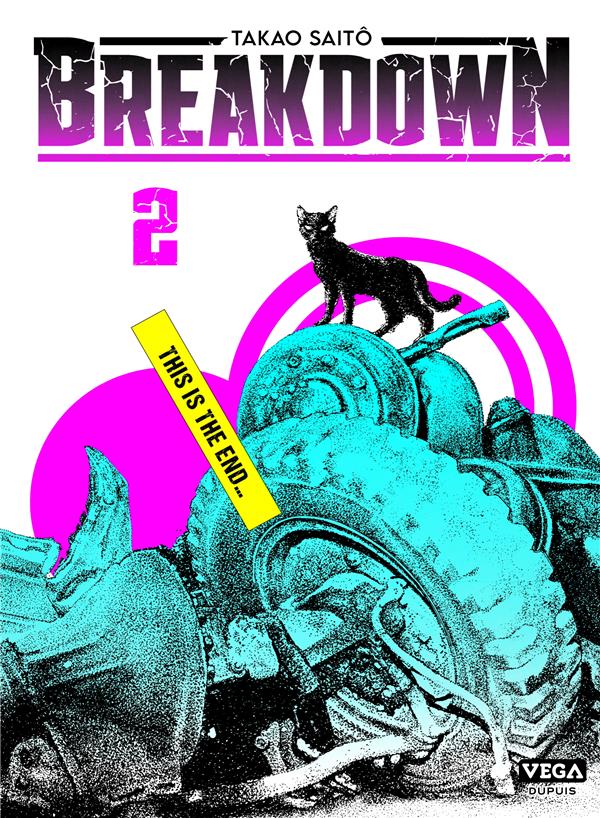 BREAKDOWN - TOME 2