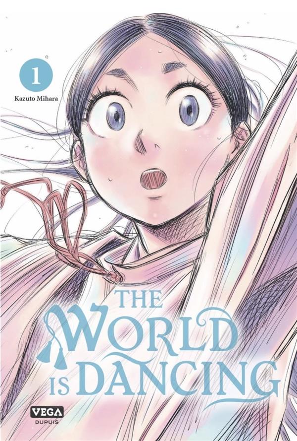 THE WORLD IS DANCING - TOME 1