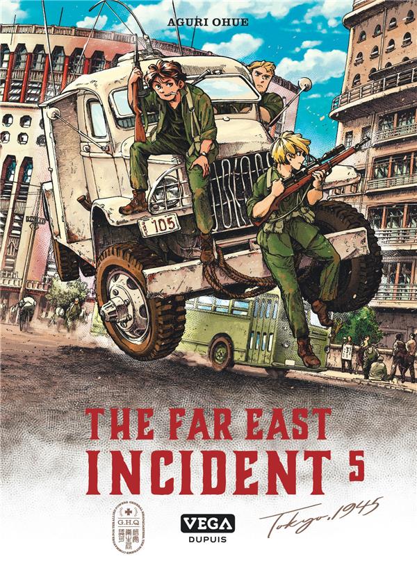 THE FAR EAST INCIDENT - TOME 5