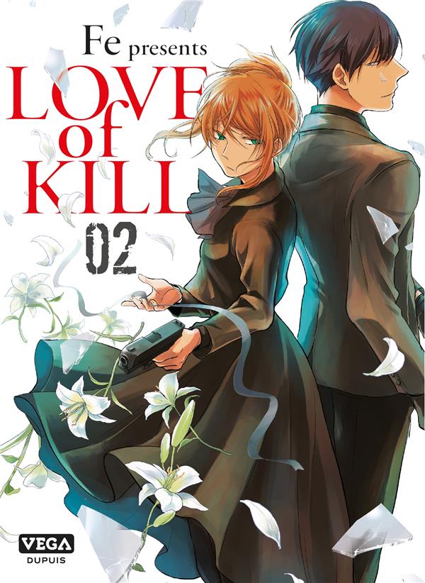 LOVE OF KILL - TOME 2