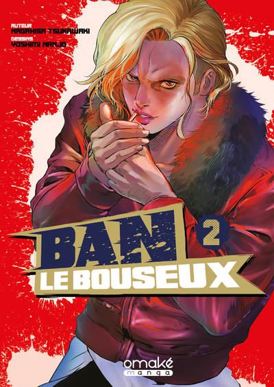 BAN LE BOUSEUX - TOME 2 (VF) - VOL02