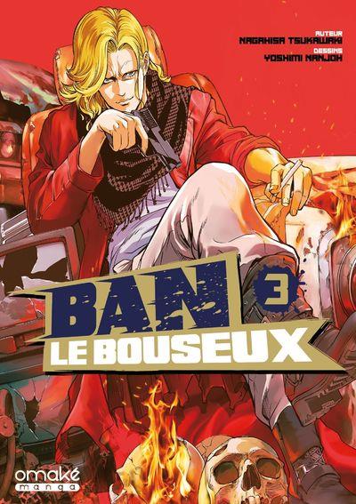 BAN LE BOUSEUX - TOME 3