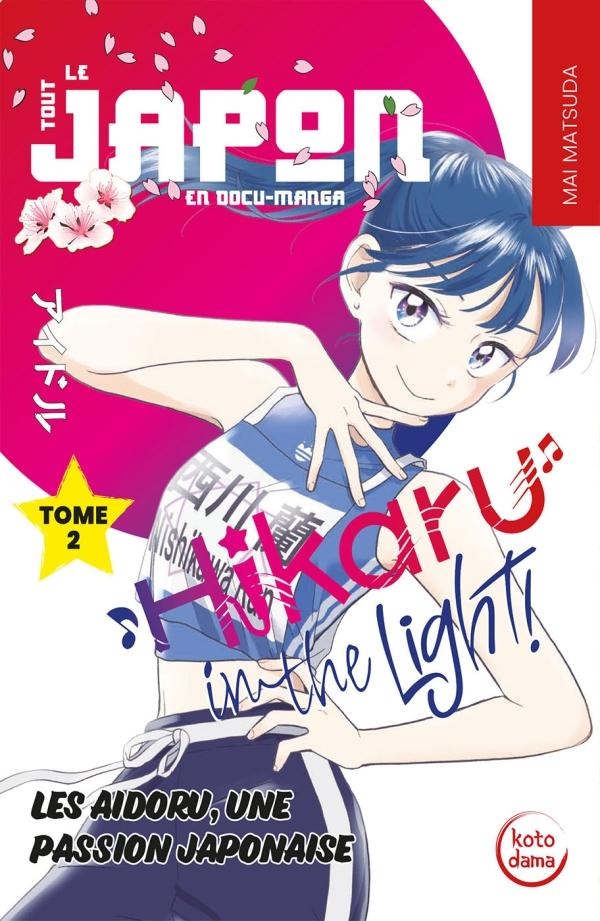 HIKARU IN THE LIGHT TOME 2