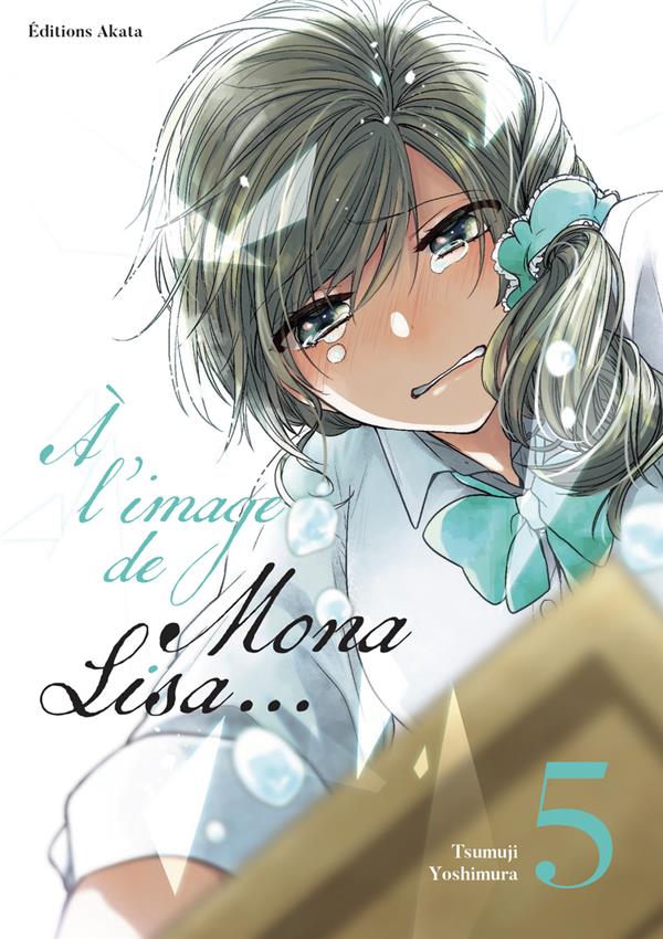 A L'IMAGE DE MONA LISA... - TOME 5