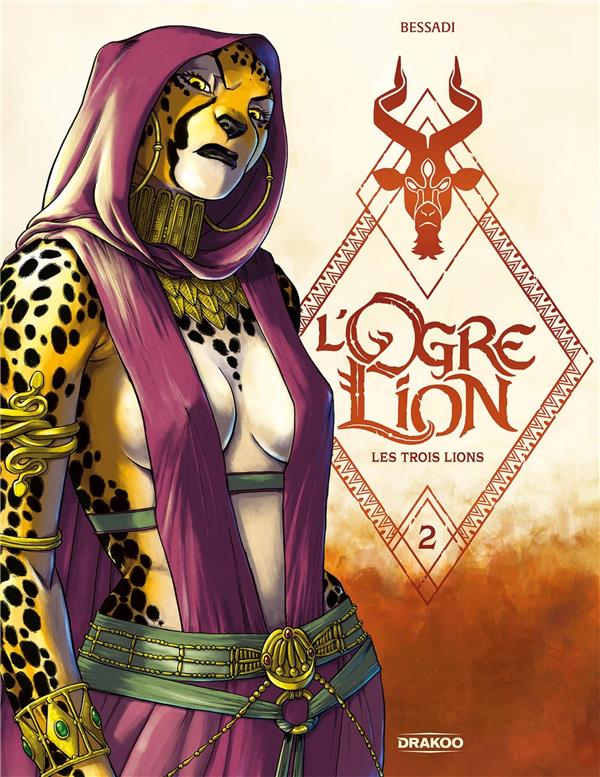 L'OGRE LION - T02 - VOL. 02/3 - LES TROIS LIONS