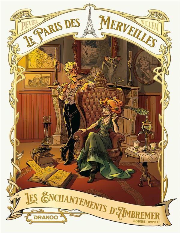 LE PARIS DES MERVEILLES - LES ENCHANTEMENTS D'AMBREMER - ECRIN HISTOIRE COMPLETE