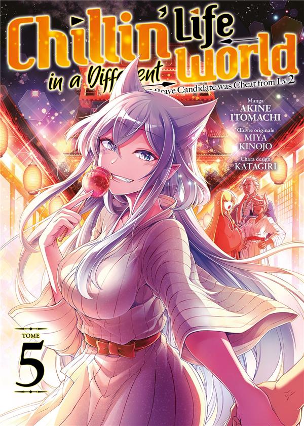 CHILLIN' LIFE IN A DIFFERENT WORLD - TOME 5