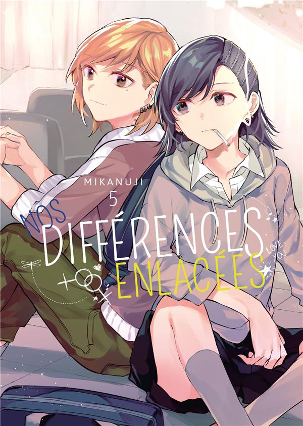 NOS DIFFERENCES ENLACEES - TOME 5