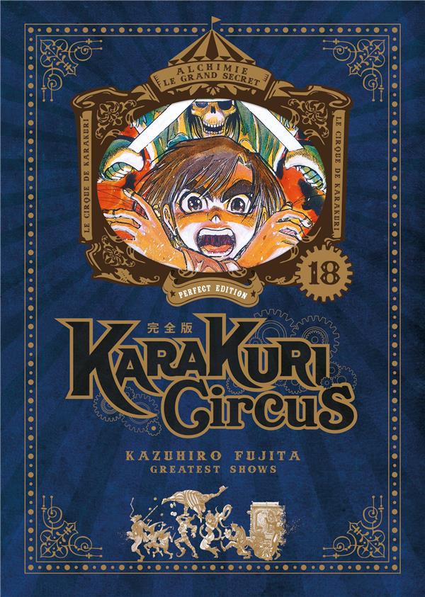 KARAKURI CIRCUS - TOME 18 - PERFECT EDITION