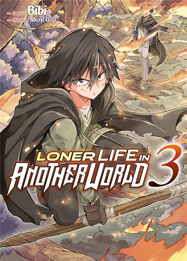 LONER LIFE IN ANOTHER WORLD - TOME 3
