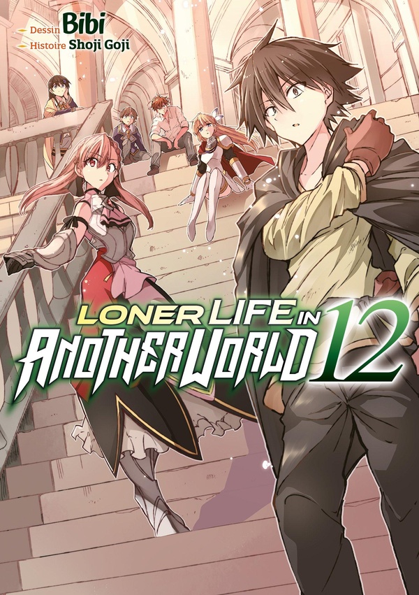 LONER LIFE IN ANOTHER WORLD - TOME 12
