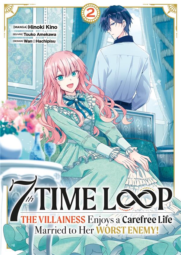 7TH TIME LOOP - TOME 2