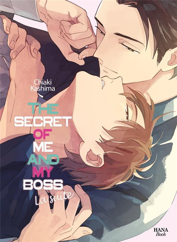 THE SECRET OF ME AND MY BOSS - TOME 2