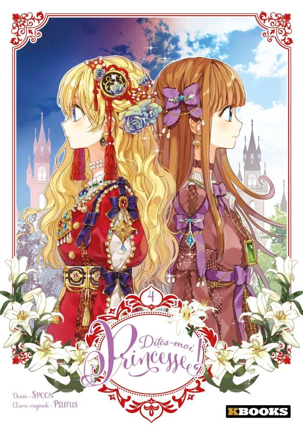 DITES-MOI, PRINCESSE ! T04