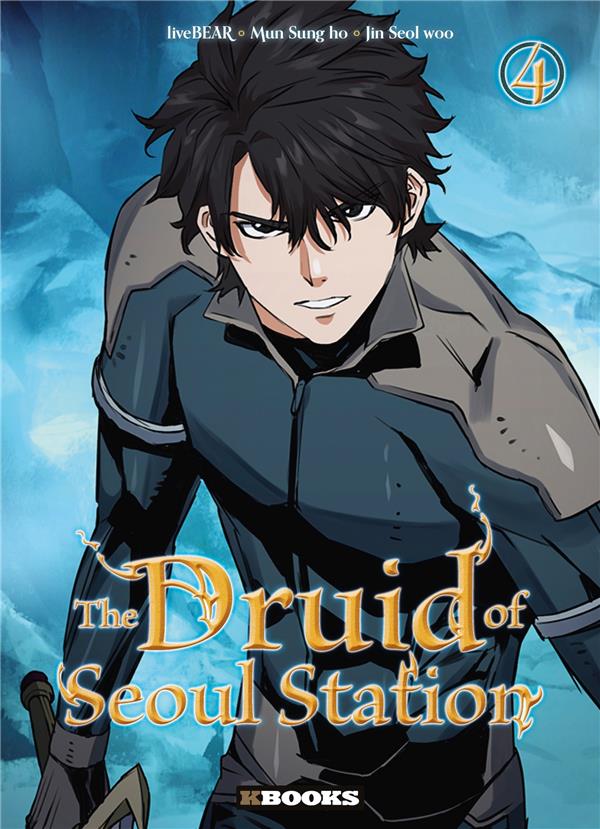 THE DRUID OF SEOUL STATION T04