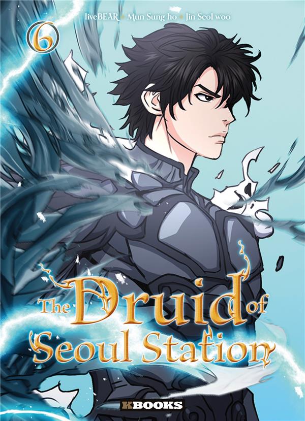THE DRUID OF SEOUL STATION T06