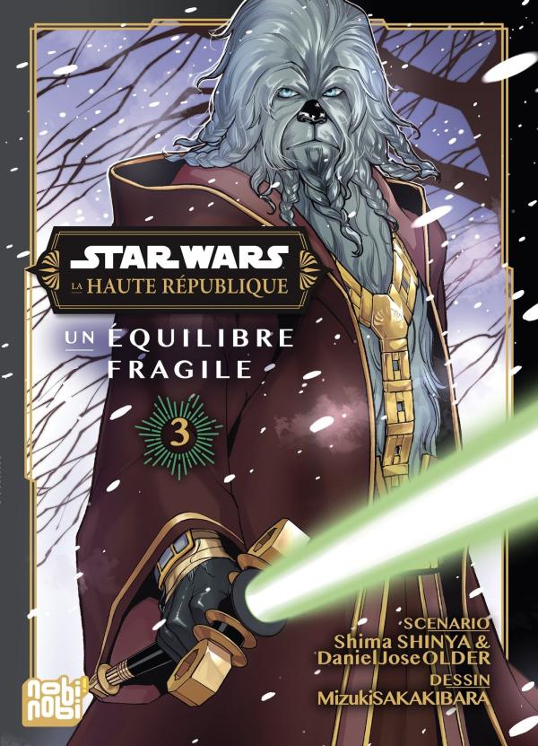 STARS WARS - LA HAUTE REPUBLIQUE - UN EQUILIBRE FRAGILE - STAR WARS - LA HAUTE REPUBLIQUE - UN EQUIL