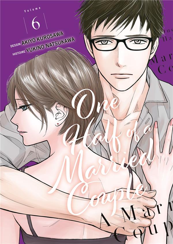 ONE HALF OF A MARRIED COUPLE - TOME 6