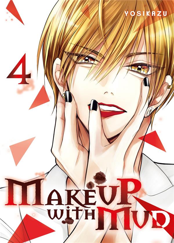 MAKE UP WITH MUD - TOME 4