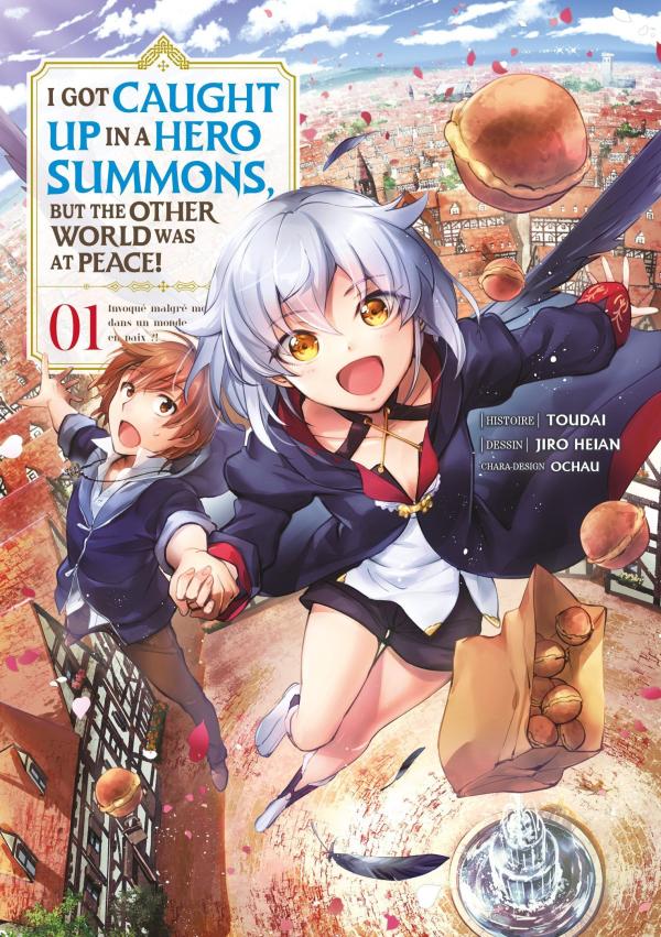 I GOT CAUGHT UP IN A HERO SUMMONS - T01 - I GOT CAUGHT UP IN A HERO SUMMONS