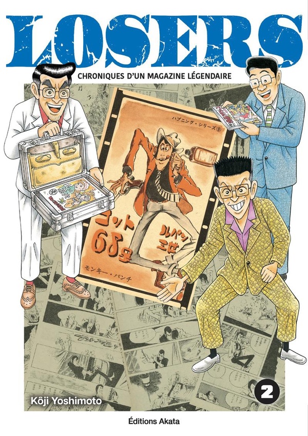 LOSERS - CHRONIQUES D'UN MAGAZINE LEGENDAIRE - TOME 2