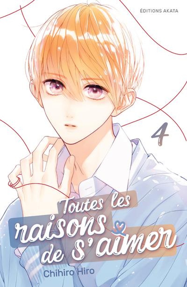 TOUTES LES RAISONS DE S'AIMER - TOME 4