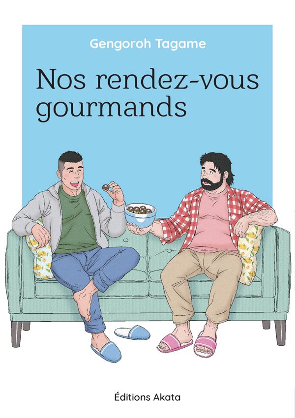 NOS RENDEZ-VOUS GOURMANDS - INTEGRALE