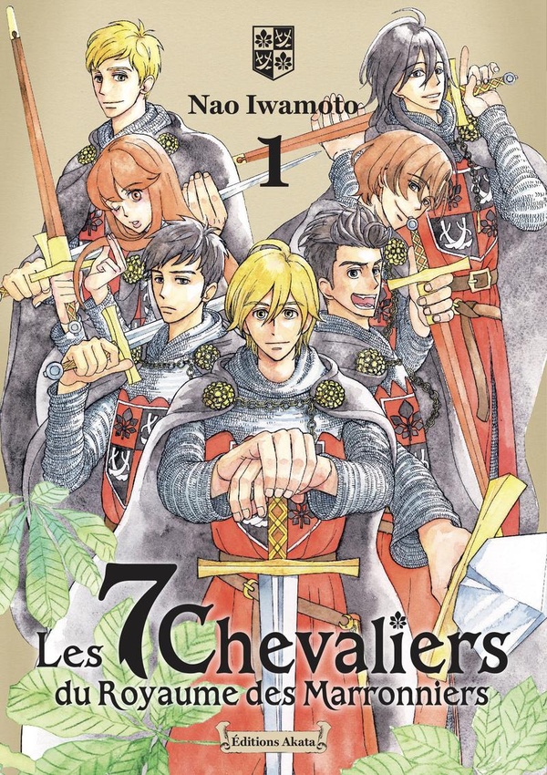 LES 7 CHEVALIERS DU ROYAUME DES MARRONNIERS - TOME 1