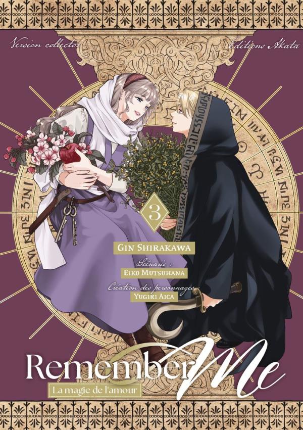 REMEMBER ME - LA MAGIE DE L'AMOUR - REMEMBER ME - EDITION COLLECTOR - LA MAGIE DE L'AMOUR - TOME 3 (