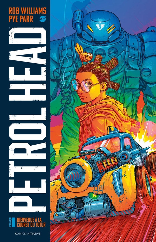 PETROL HEAD T1 - BIENVENUE A LA COURSE DU FUTUR