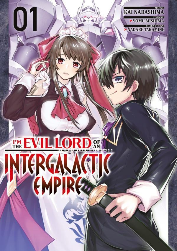 I'M THE EVIL LORD OF AN INTERGALACTIC EMPIRE - T01 - I'M THE EVIL LORD OF AN INTERGALACTIC EMPIRE