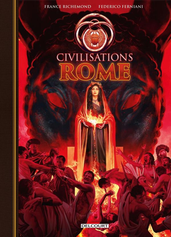 CIVILISATIONS - ONE-SHOT - CIVILISATIONS - ROME