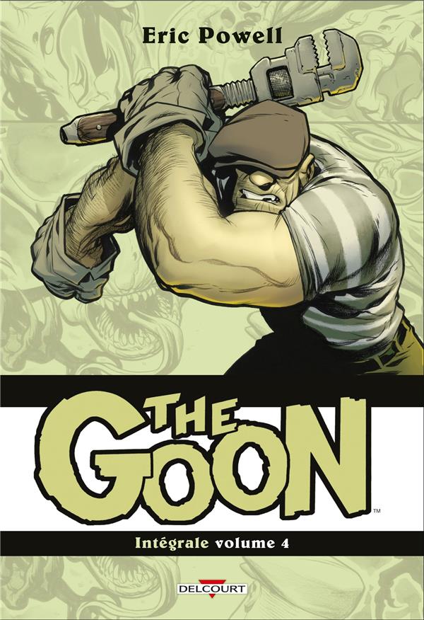 THE GOON - T04 - THE GOON - INTEGRALE VOLUME IV
