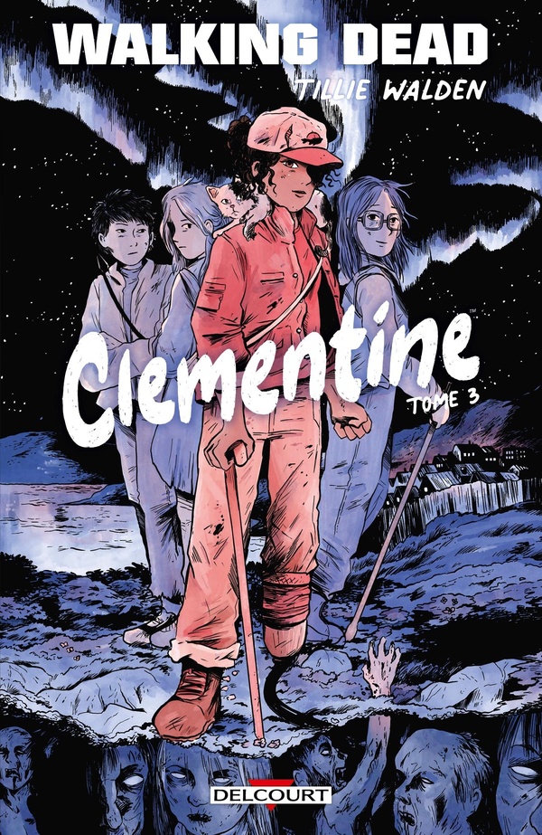 WALKING DEAD - CLEMENTINE T03