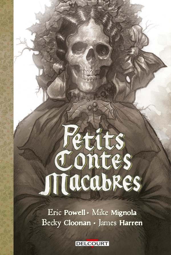 PETITS CONTES MACABRES PLUS PRINT EXCLUSIF PULP'S SIGNÉ PAR BECKY CLOONAN