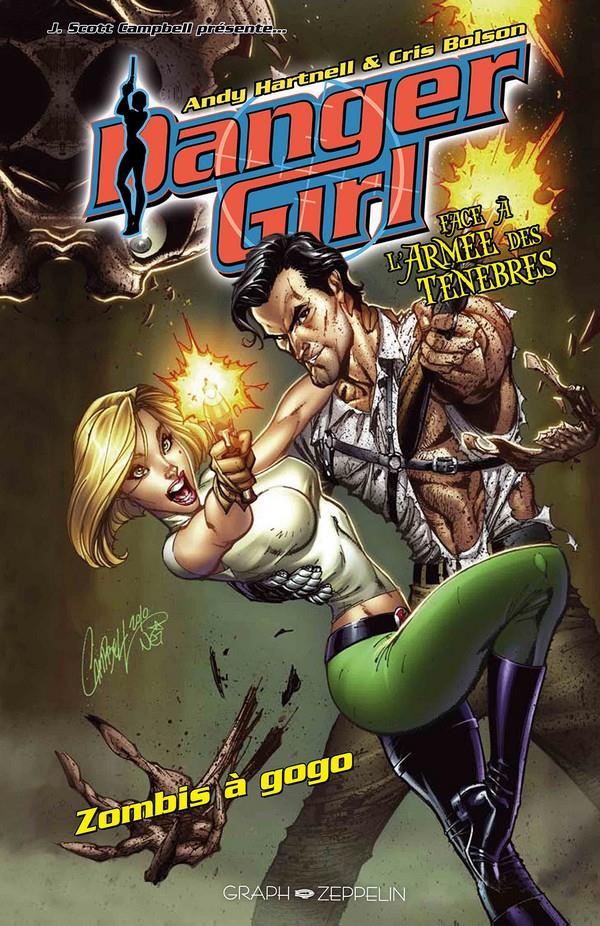 DANGER GIRL FACE A L'ARMEE DES TENEBRES - ZOMBIS A GOGO