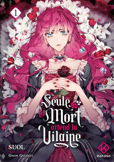 SEULE LA MORT ATTEND LA VILAINE - TOME 1