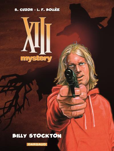 XIII MYSTERY - TOME 6 - BILLY STOCKTON