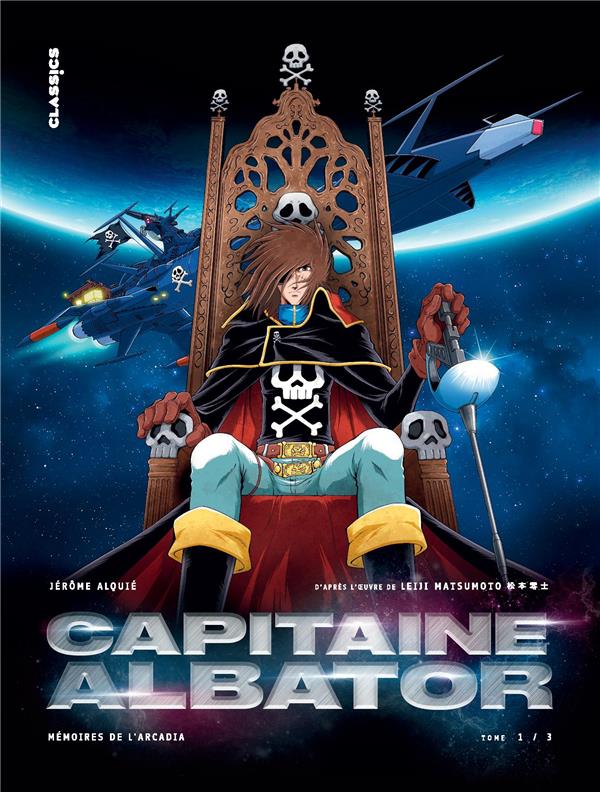 CAPITAINE ALBATOR - MEMOIRES DE L'ARCADIA - TOME 1