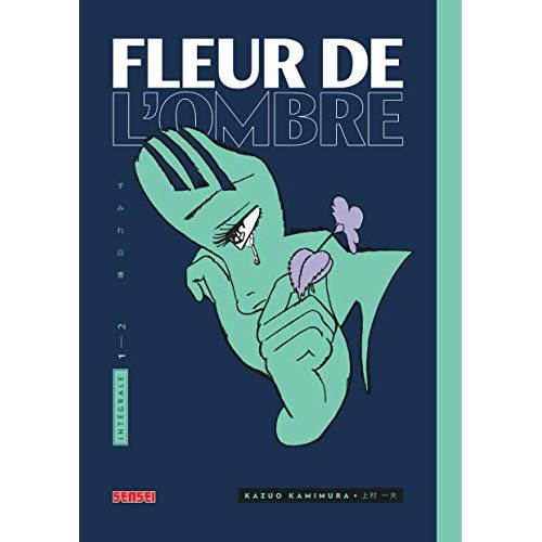 FLEUR DE L'OMBRE - TOME 1