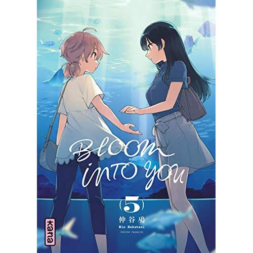 BLOOM INTO YOU - TOME 5