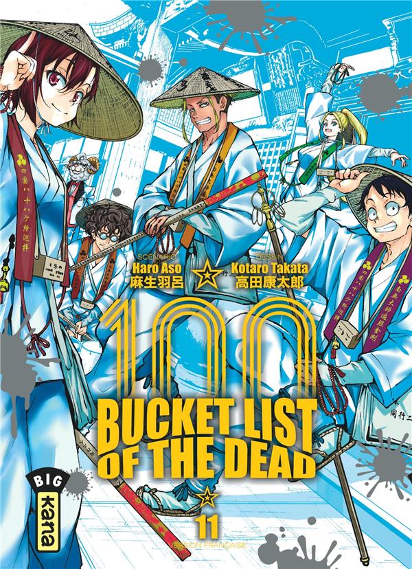 BUCKET LIST OF THE DEAD - TOME 11
