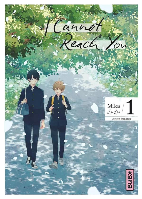 I CANNOT REACH YOU - TOME 1