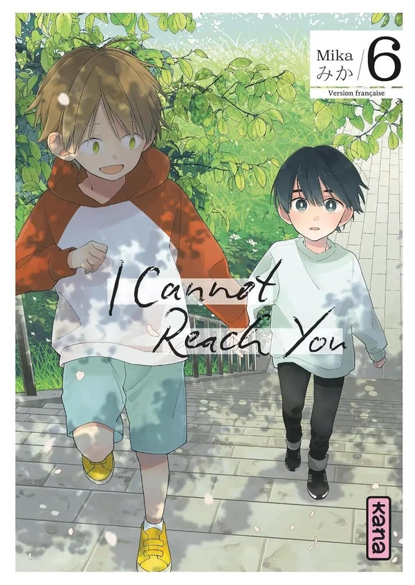 I CANNOT REACH YOU - TOME 6