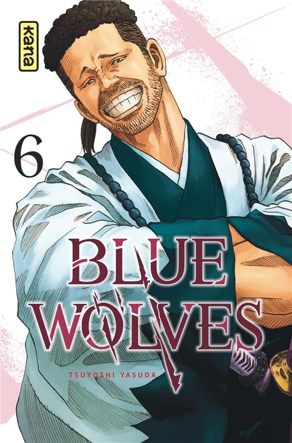 BLUE WOLVES - TOME 6